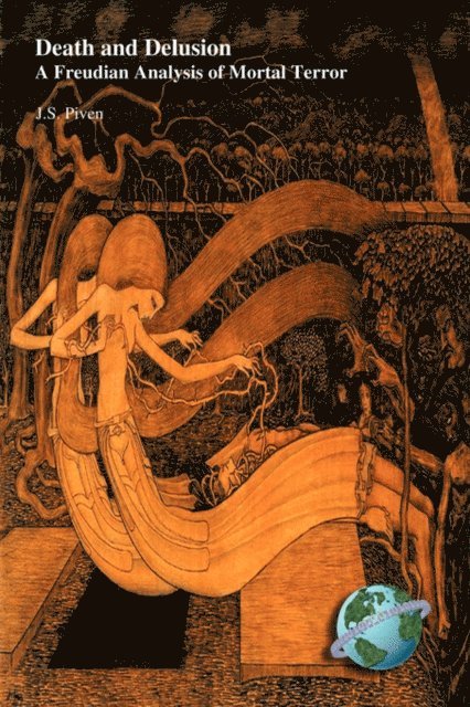 J. S. Piven - Death and Delusion, E-bok