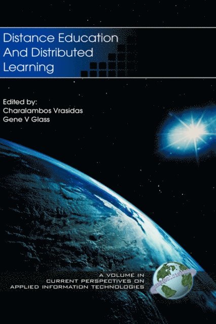 Gene V. Glass, Charalambos Vrasidas - Distance Education and Distributed Learning, E-bok