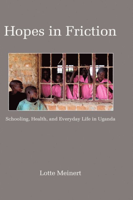 Lotte Meinert - Hopes in Friction, E-bok
