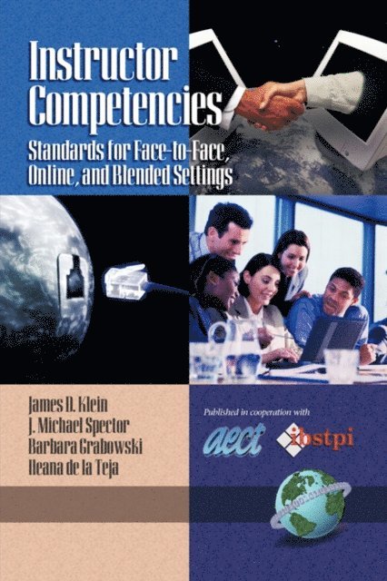 Ileana Teja, Barbara L. Grabowski, J. Michael Spector, James D. Klein - Instructor Competencies, E-bok