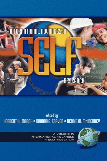 Dennis M. McInerney, Rhonda G. Craven, Herbert W. Marsh - International Advances in Self Research, E-bok