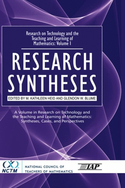 Glendon W. Blume, M. Kathleen Heid - Research on Technology and the Teaching and Learning of Mathematics, E-bok
