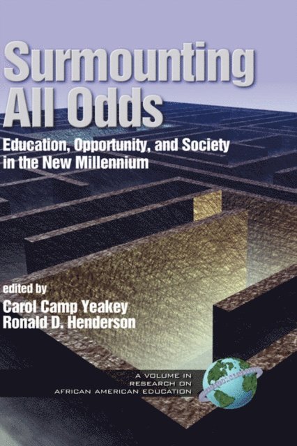 Ronald D. Henderson, Carol Camp Yeakey - Surmounting All Odds, E-bok