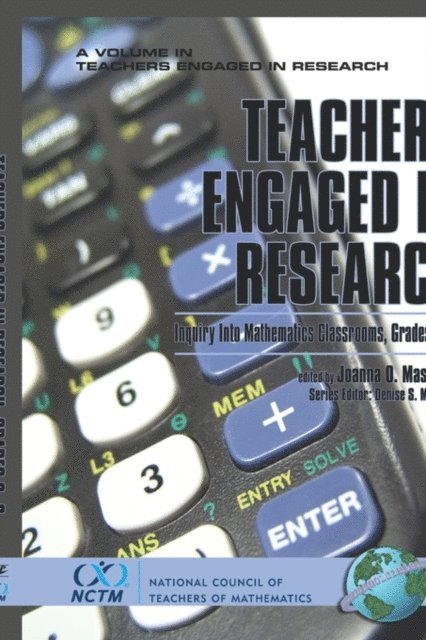 Joanna O Masingila - Teachers Engaged in Research, E-bok