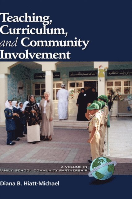 Diana Hiatt-Michael - Teaching, Curriculum, and Community Involvement, E-bok