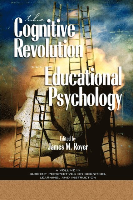 James M. Royer - Impact of the Cognitive Revolution in Educational Psychology, E-bok