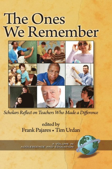 Tim Urdan, Frank Pajares - Ones We Remember, E-bok