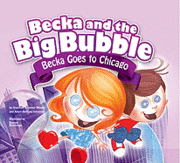 Gretchen Schomer-Wendel, Adam Anthony Schomer - Becka Goes to Chicago, Inbunden