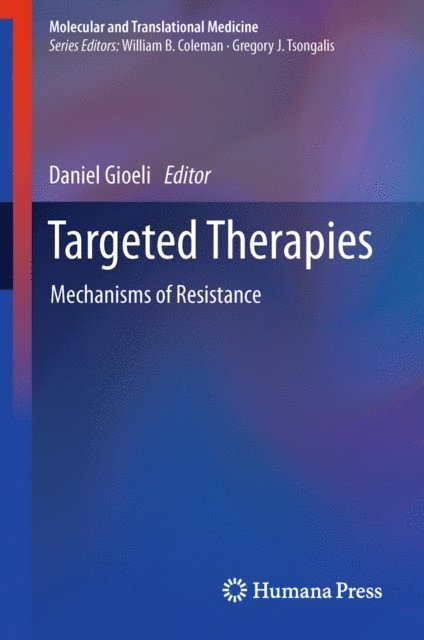 Daniel Gioeli - Targeted Therapies, E-bok