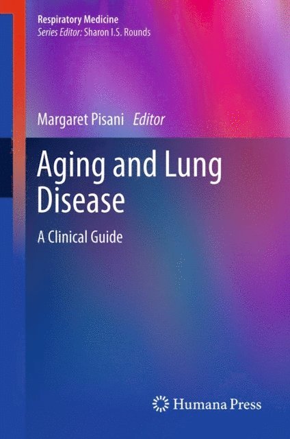Margaret Pisani - Aging and Lung Disease, E-bok. Tillgänglighet: Lägg i varukorg