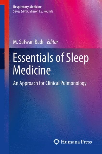 M. Safwan Badr - Essentials of Sleep Medicine, E-bok