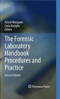 The Forensic Laboratory Handbook Procedures and Practice