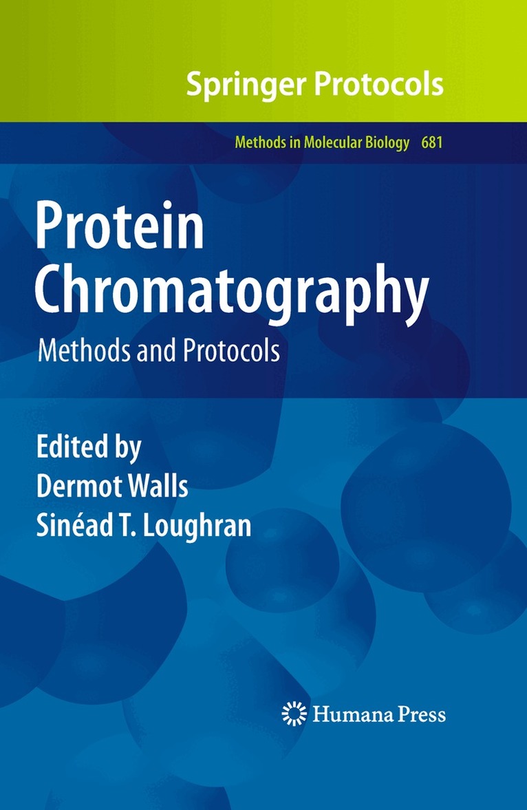 Dermot Walls, Sinéad T. Loughran - Protein Chromatography, Inbunden