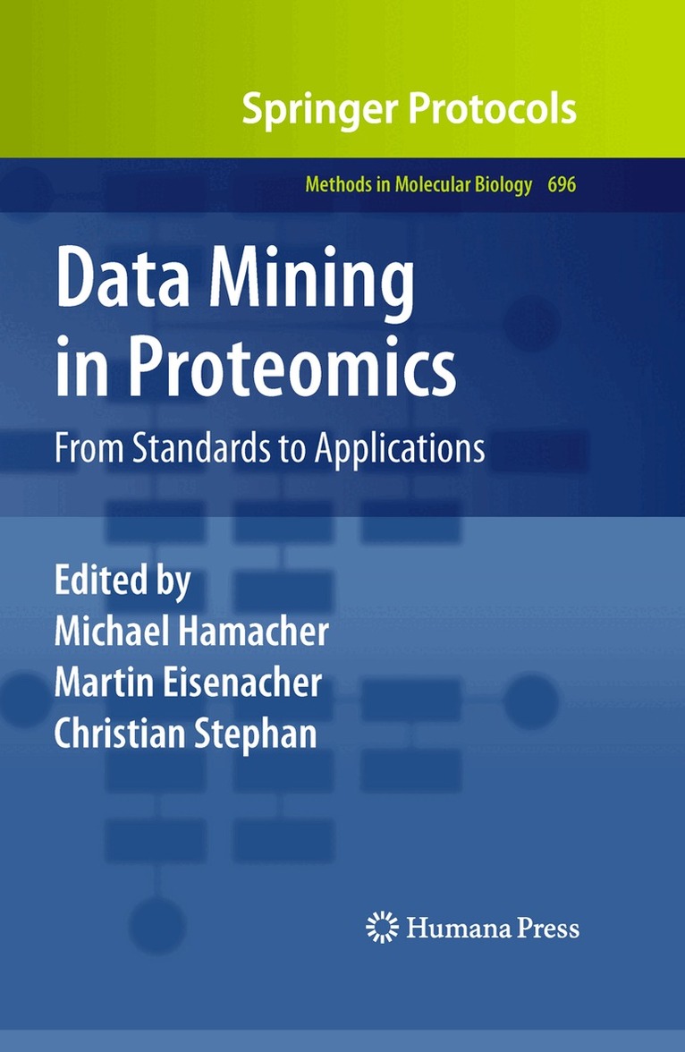 Michael Hamacher, Martin Eisenacher, Christian Stephan - Data Mining in Proteomics, Inbunden