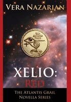 Vera Nazarian - Xelio, Inbunden. Tillgänglighet: Lägg i varukorg
