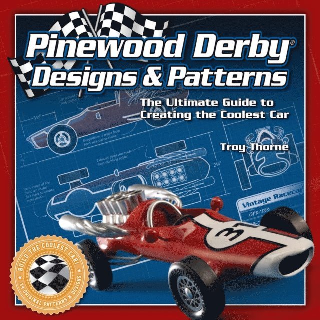 Troy Thorne - Pinewood Derby Designs & Patterns, E-bok. Tillgänglighet: Lägg i varukorg