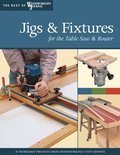 Jigs & Fixtures for the Table Saw & Router