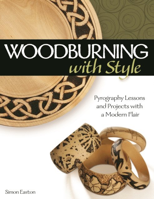 Simon Easton - Woodburning with Style, E-bok. Tillgänglighet: Lägg i varukorg