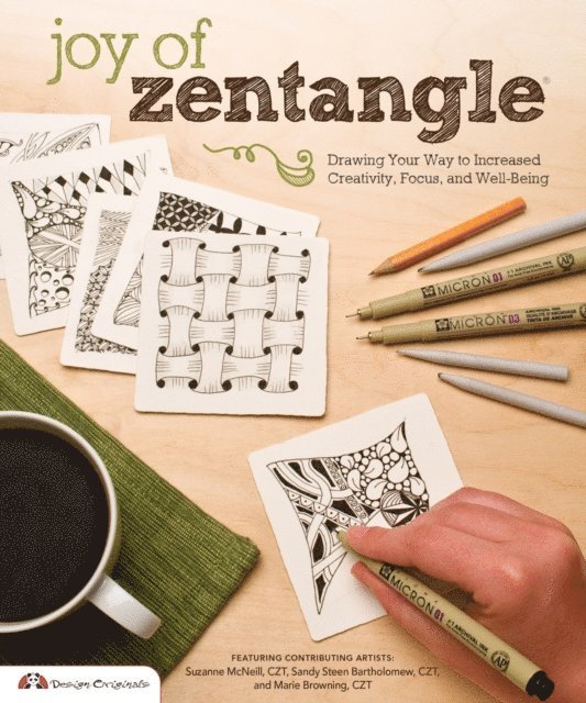 Sandy Bartholomew, Suzanne McNeill CZT, Marie Browning CZT - Joy of Zentangle, E-bok