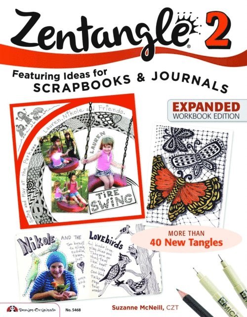 Suzanne McNeill CZT - Zentangle 2, Expanded Workbook Edition, E-bok