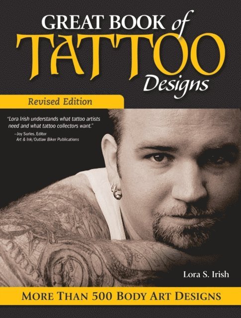 Lora S. Irish - Great Book of Tattoo Designs, Revised Edition, E-bok