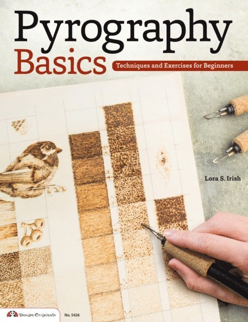 Lora S. Irish - Pyrography Basics, E-bok