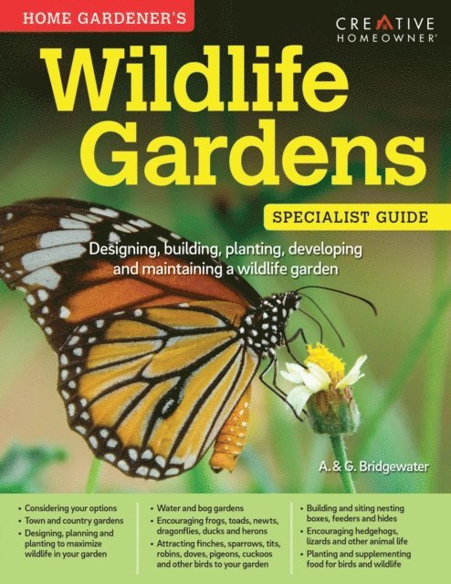 Alan & Gill Bridgewater - Home Gardener's Wildlife Gardens (UK Only), E-bok