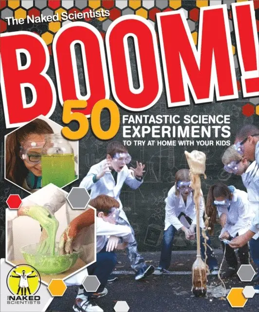 The Naked Scientists, Dave Ansell, Chris Smith - Boom! 50 Fantastic Science Experiments to Try at Home with Your Kids (PB), E-bok. Tillgänglighet: Lägg i varukorg