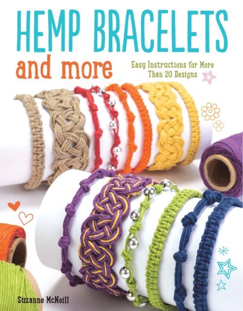 Suzanne McNeill CZT - Hemp Bracelets and More, E-bok