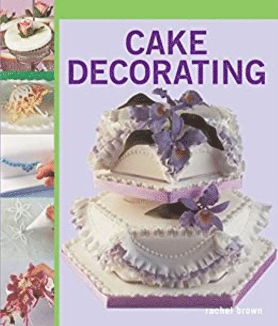 Rachel Brown - Cake Decorating, E-bok