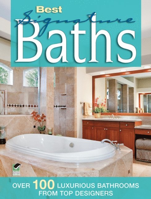 Editors of Creative Homeowner - Best Signature Baths, E-bok