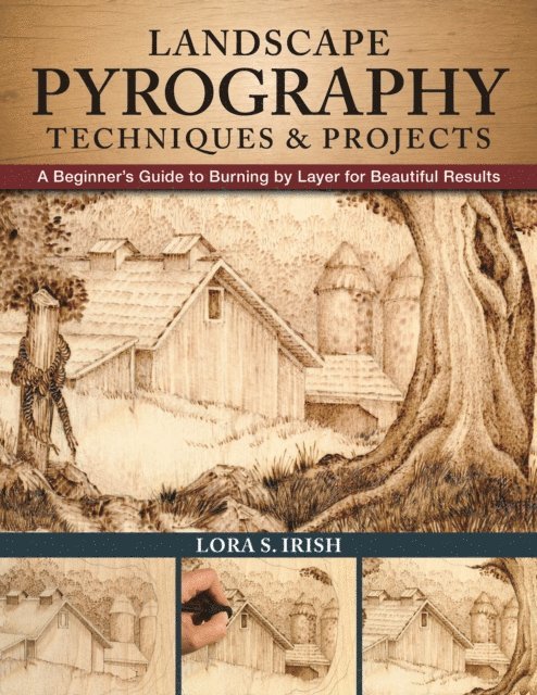 Lora S. Irish - Landscape Pyrography Techniques & Projects, E-bok