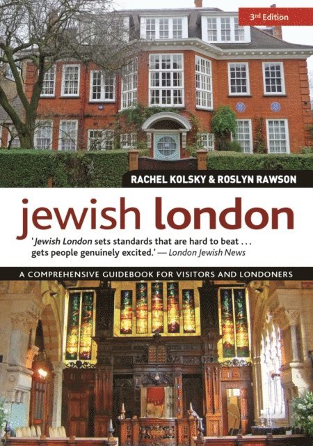 Roslyn Rawson, Rachel Kolsky - Jewish London, 3rd Edition, E-bok