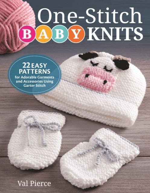 Val Pierce - One-Stitch Baby Knits, E-bok