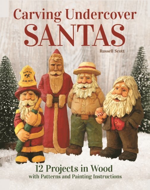 Russell Scott - Carving Undercover Santas, E-bok