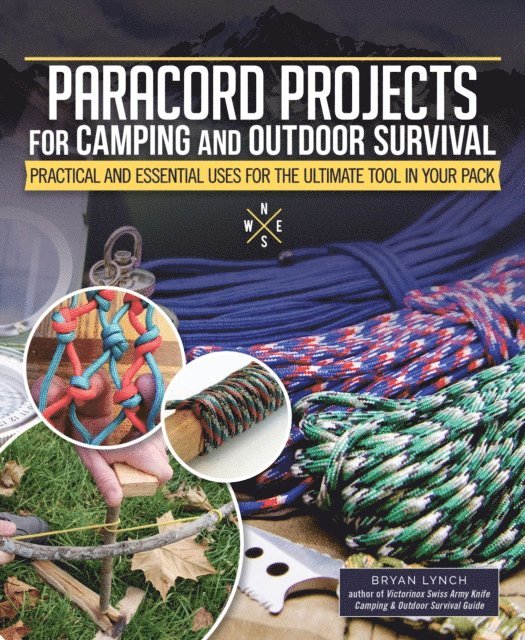 Bryan Lynch - Paracord Projects for Camping and Outdoor Survival, E-bok