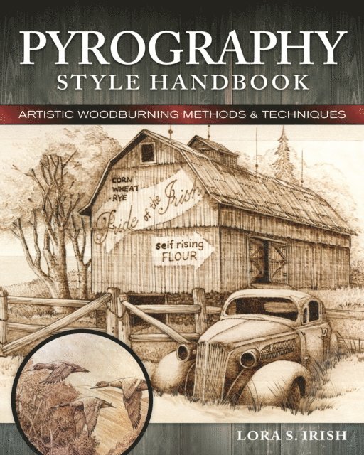 Lora S. Irish - Pyrography Style Handbook, E-bok