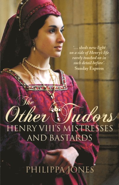 Philippa Jones - Other Tudors, E-bok