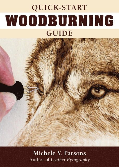 Michele Y. Parsons - Quick-Start Woodburning Guide, E-bok