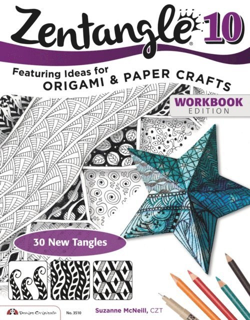 Suzanne McNeill CZT - Zentangle 10, E-bok
