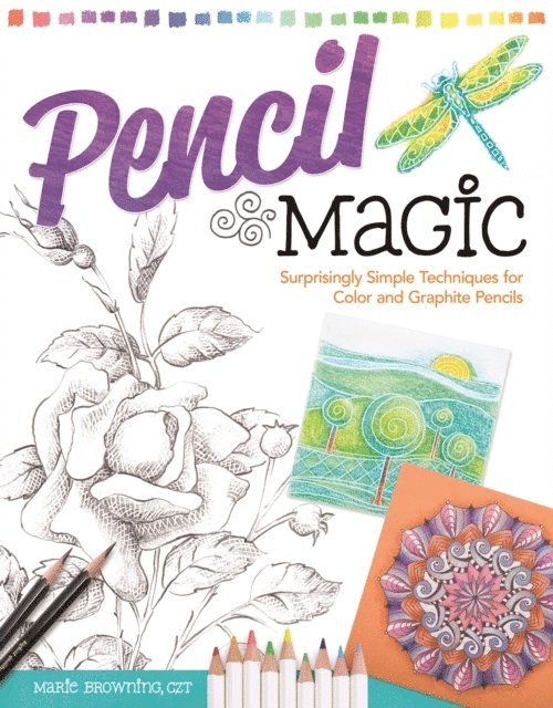 Marie Browning CZT - Pencil Magic, E-bok