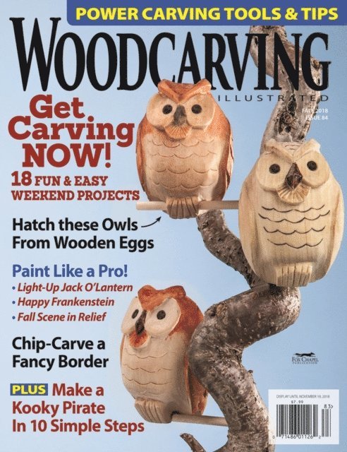 Editors of Woodcarving Illustrated - Woodcarving Illustrated Issue 84 Fall 2018, E-bok
