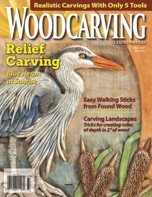 Editors of Woodcarving Illustrated - Woodcarving Illustrated Issue 80 Fall 2017, E-bok