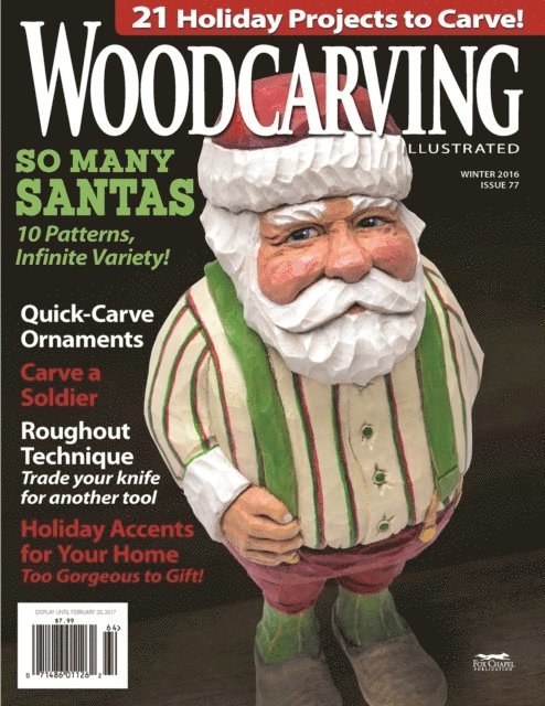 Editors of Woodcarving Illustrated - Woodcarving Illustrated Issue 77 Fall/Holiday 2016, E-bok