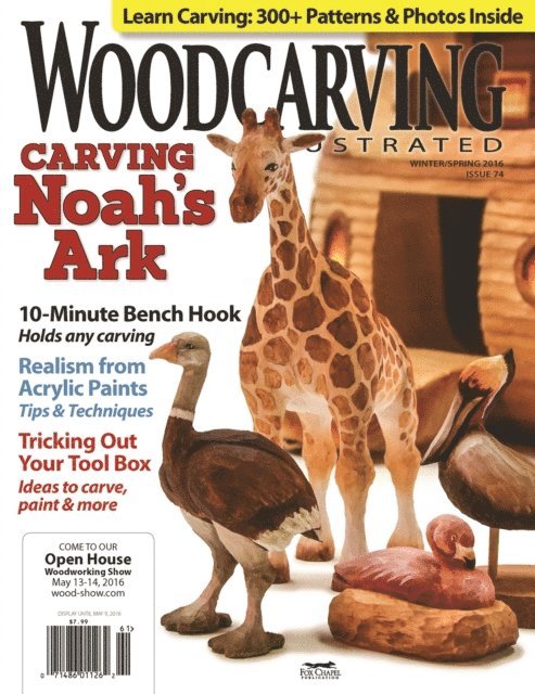 Editors of Woodcarving Illustrated - Woodcarving Illustrated Issue 74 Winter/Spring 2016, E-bok