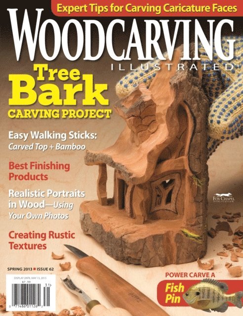 Woodcarving Illustrated Issue 62 Spring 2013