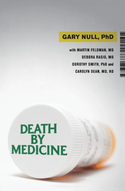 Gary Null - Death by Medicine, E-bok