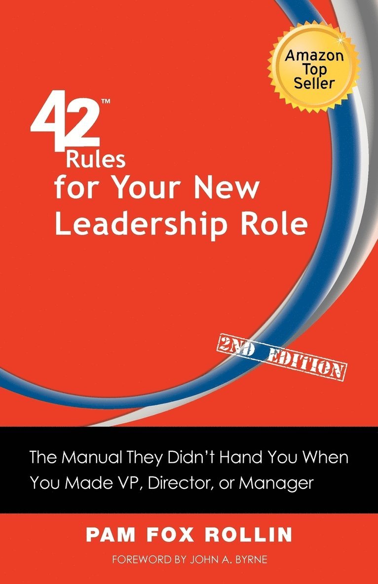 Pam Fox Rollin - 42 Rules for Your New Leadership Role (2nd Edition), Häftad