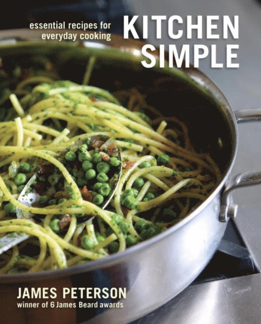 James Peterson - Kitchen Simple, E-bok