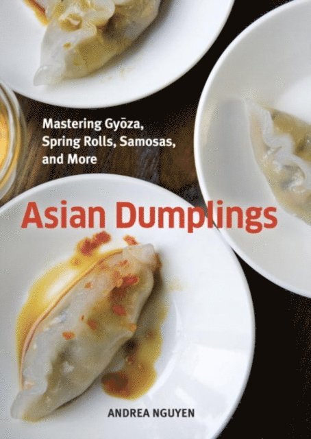 Andrea Nguyen - Asian Dumplings, E-bok